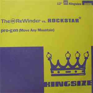 The ReWinder vs. Rockstar - Pro-Gen (Move Any Mountain)