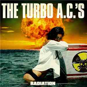The Turbo A.C.'s - Radiation