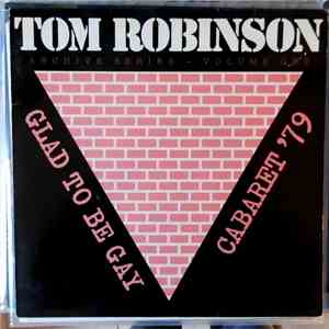 Tom Robinson - Glad To Be Gay - Cabaret '79