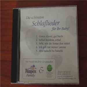 Unknown Artist - Die Schönsten Schlaflieder Für Ihr Baby