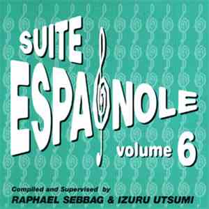 Various - Suite Espagnole Volume 6
