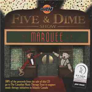 Various - The Five & Dime Show At The Marquee 2003