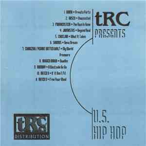 Various - TRC Presents U.S. Hip Hop