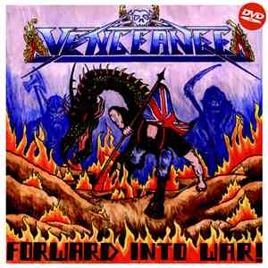 Vengeance - Forward Into War