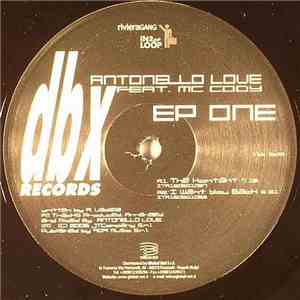 Antonello Love Featuring Mc Cody - EP One