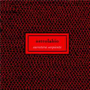 Astrolabio  - Carretera Serpiente