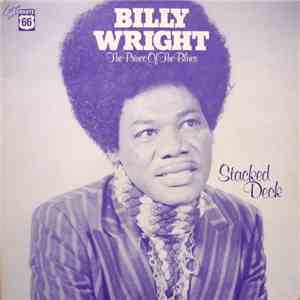 Billy Wright - The Prince Of The Blues - Stacked Deck
