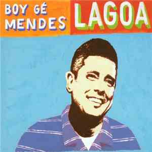 Boy Ge Mendes - Lagoa