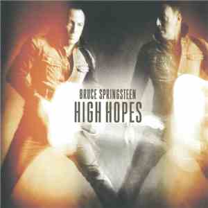 Bruce Springsteen - Just Like Fire Would