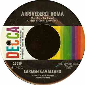 Carmen Cavallaro - Arrivederci Roma (Goodbye To Rome)