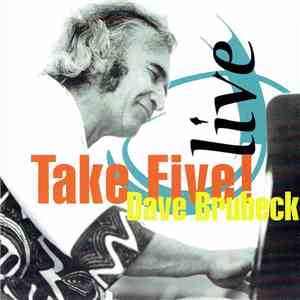 Dave Brubeck - Live - Take Five!