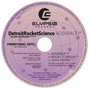 DetroitRocketScience - Acidspace EP