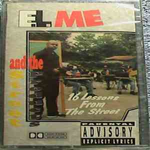E.L. Me & The Street Products - 16 Lessons From The Street