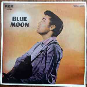Elvis Presley - Blue Moon