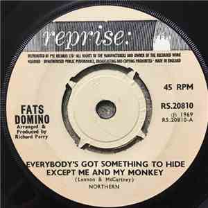 Fats Domino - Everybody's Got Something To Hide Except Me And My Monkey / So Swell When You're Well