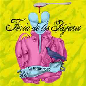 Feria De Los Pájaros - La Hermandad
