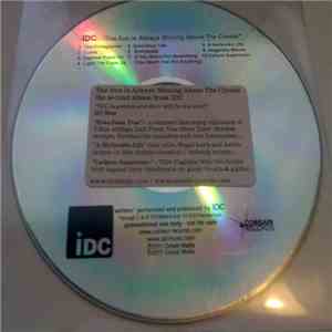 IDC - The Sun Is Always Shining Above The Clouds