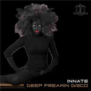 Innate - Deep Freakin Disco