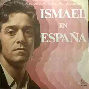Ismael  - Ismael En España