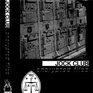 Jock Club - Encrypted Files