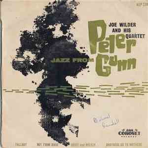 Joe Wilder And His Quartet - Jazz From Peter Gun