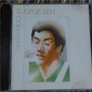 Jorge Ben - Personalidade