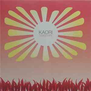 Kaori - Good Life
