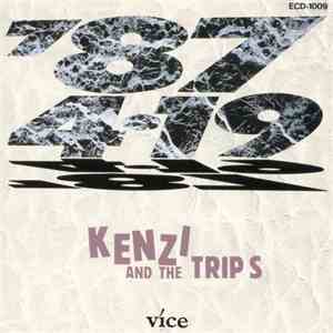 Kenzi And The Trips - '87 4・19