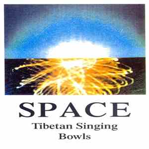 Klaus Wiese - Space - Tibetan Singing Bowls