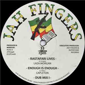 Laza Morgan, Capleton, Digistep, Russ D - Rastafari Lives / Enough Is Enough / Protection