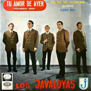 Los Javaloyas - Tu Amor De Ayer - "Yesterday Man"