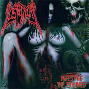 Lust Of Decay - Infesting The Exhumed