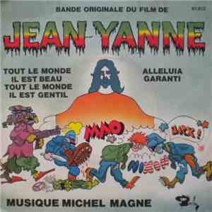 Michel Magne / Jean Yanne - Tout Le Monde Il Est Beau, Tout Le Monde Il Est Gentil (Bande Originale Du Film De Jean Yanne)