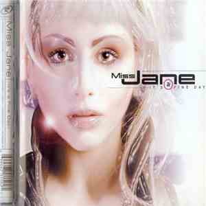 Miss Jane - It's A Fine Day