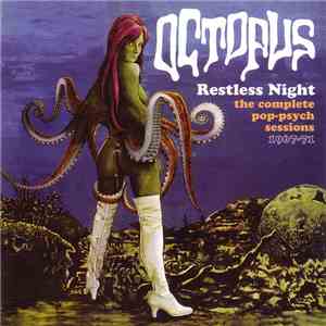 Octopus  - Restless Night - The Complete Pop-Psych Sessions 1967-71