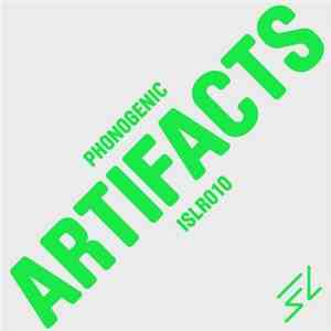 Phonogenic - Artifacts