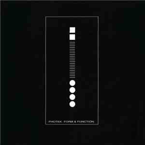 Photek - Form & Function