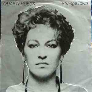 Quarterdeck - Strange Town