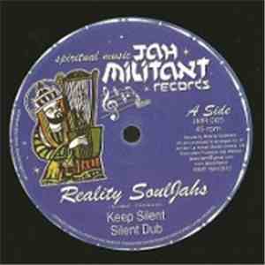 Reality Souljah, Kibir La Amlak - Keep Silent / Mental Freedom