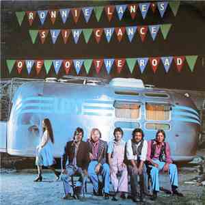 Ronnie Lane's Slim Chance - One For The Road