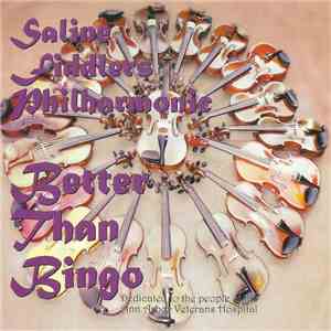 Saline Fiddlers Philharmonic - Better Than Bingo