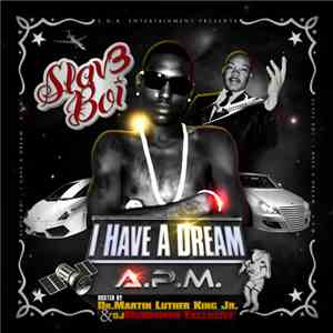 Slave Boi - I Have A Dream