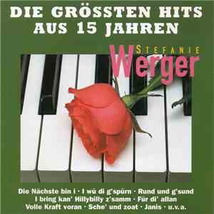 Stefanie Werger - Die Grössten Hits Aus 15 Jahren