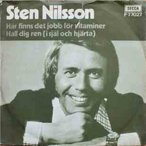 Sten Nilsson - Här Finns Det Jobb För Vitaminer / Håll Dig Ren (I Själ Och Hjärta)
