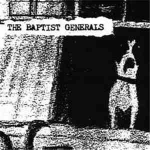 The Baptist Generals - Dog
