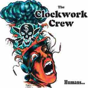 The Clockwork Crew - Humans...