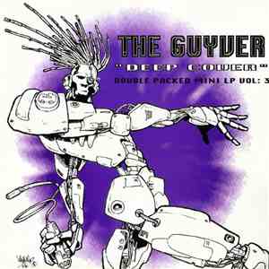 The Guyver - Deep Cover