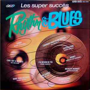 Various - Les Super Succès Rhythm & Blues
