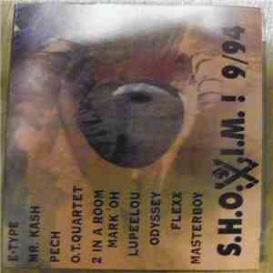 Various - S.H.O.X.I.M.!