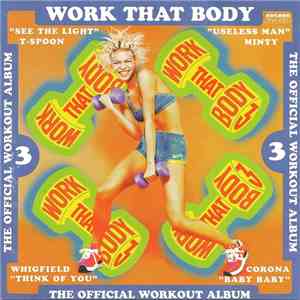 Various - Work That Body 3 (The Official Workout Album)